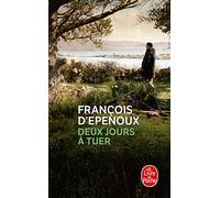Deux Jours a Tuer (Littérature)