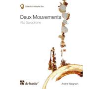 Deux Mouvements: Two Movements for Alto Saxophone and Piano