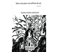 Deux vies pour une affaire de vie