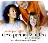 Deva Premal & Miten - A Deeper Light [Standard]