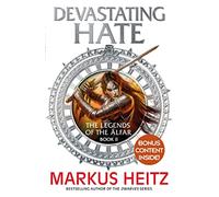 Devastating Hate: The Legends of the Alfar Book II: 2