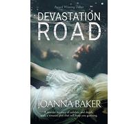 Devastation Road: a Yackandandah Murder Mystery - NEW Joanna Baker 2018