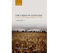 Devastation: Volume I: The European Rimlands 1912-1938 (Crisis Of Genocide)