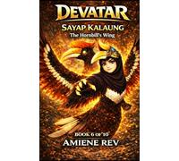 DEVATAR BOOK 6: SAYAP KALAUNG - The Hornbill's Wing