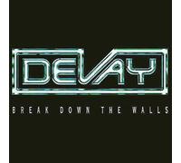 Devay - Break Down the Walls