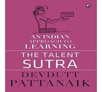 Devdutt Pattanaik Talent Sutra: An Indian Approach to Learning Hardcover Book Devdutt Pattanaik Multicolor