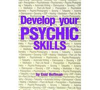 Develop Your Psychic Skills