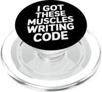 Developer Life I Got These Muscles Writing Code PopSockets PopGrip for MagSafe