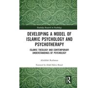 DEVELOPING A MODEL OF ISLAMIC PSYCHOLOGY (Paperback) (9780367611521)