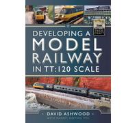 Developing a Model Railway in TT:120 Scale