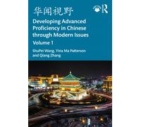 ???? Developing Advanced Proficiency in Chinese through Modern Issues Volume I