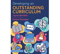 Developing an Outstanding Curriculum