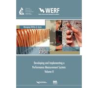 Developing and Implementing a Performance Measurement System for a Water/Wastewater Utility