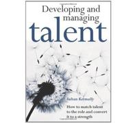 Developing and Managing Talent