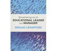 Developing as an Educational Leader and Manager