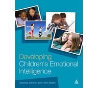 Developing Children's Emotional Intelligence (Continuum Education)