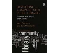 Developing Community-Led Public Libraries: Evidence from the UK and Canada