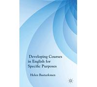 Developing Courses in English for Specific Purposes