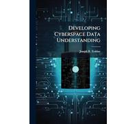 Developing Cyberspace Data Understanding