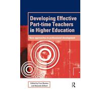 Developing Effective Part-time Teachers in Higher Education: New Approaches to Professional Development (SEDA Series)