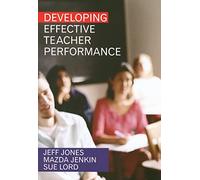 Developing Effective Teacher Performance