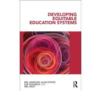 Developing Equitable Education Systems