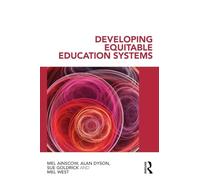Developing Equitable Education Systems