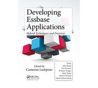 Developing Essbase Applications: Hybrid Techniques and Practices