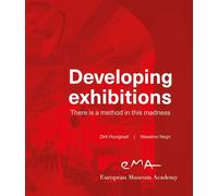 Developing exhibitions: There is a method in this madness