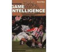 Developing Game Intelligence in Soccer