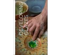 Developing Glazes: Low-Firing Reduction and Oxidation