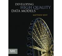 Developing High Quality Data Models