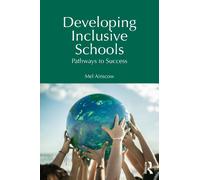 Developing Inclusive Schools