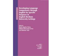 Developing Language Competence through English for Specific Purposes in English-Medium University Settings