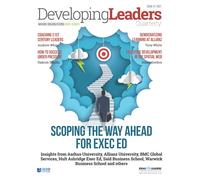 Developing Leaders Quarterly - issue 37: Exploring leadership in organisations globally - making organisations more human (Developing Leaders magazine)