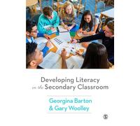 Developing Literacy in the Secondary Classroom