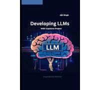 Developing LLMs