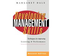 Developing Management Skills Techniques for Improving Learning & Performance