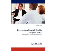 Developing Mental Health Support Work: A Collection of Contemporary Research