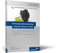 Developing Mobile Applications Using SAP Netweaver Mobile