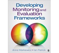 Developing Monitoring and Evaluation Frameworks