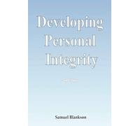 Developing Personal Integrity
