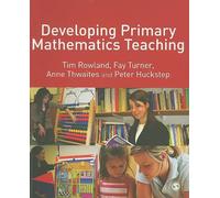 Developing Primary Mathematics Teaching: Reflecting on Practice with the Knowledge Quartet: 0