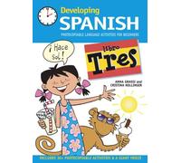 Developing Spanish Libro Tres: Photocopiable Language Activities for Beginners: 3