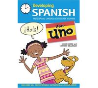 Developing Spanish Libro Uno: 1