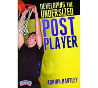 Developing the Undersized Post Player