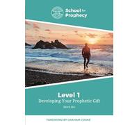 Developing Your Prophetic Gift