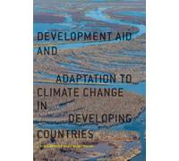 Development Aid and Adaptation to Climate Change in Developing Countries