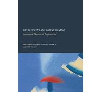 Development and Communication: Associated Theoretical Trajectories