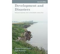 Development and Disasters: Natural hazards and vulnerability reduction